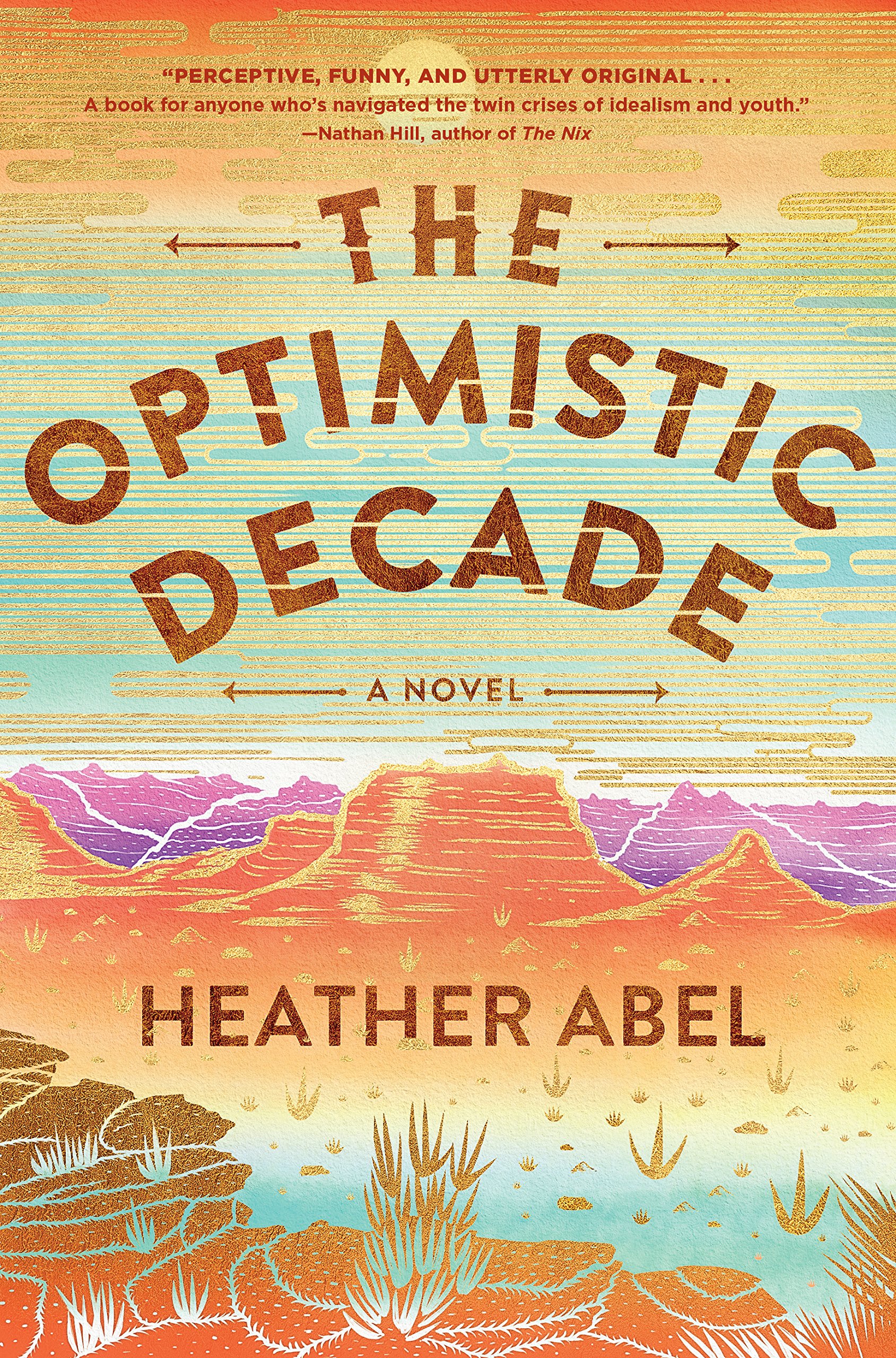 The Optimistic Decade by Heather Abel | SLJ Review