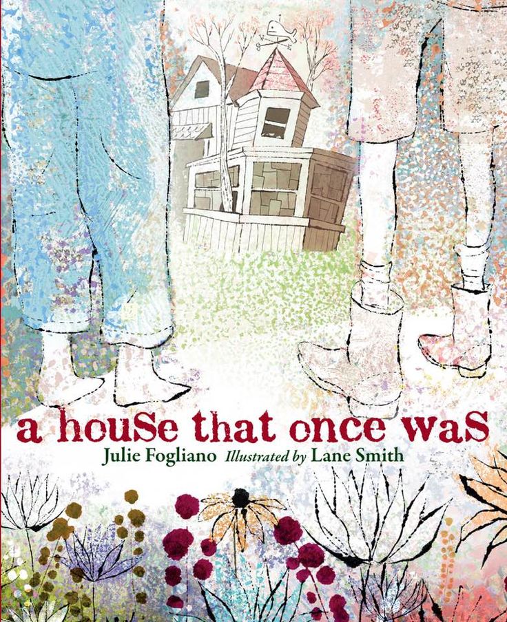 A House That Once Was by Julie Fogliano | SLJ Review