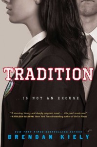 Book Review: Examining Toxic Masculinity in TRADITION by Brendan Kiely
