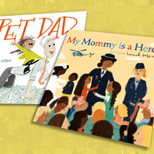 New Picture Books for Father's Day, Fourth of July, and More | Summer Holiday Reviews Roundup