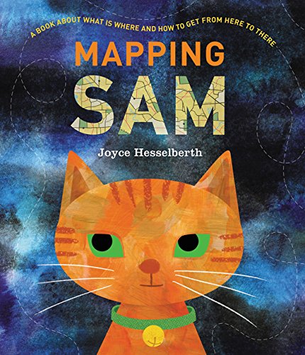 Mapping Sam by Joyce Hesselberth | SLJ Review
