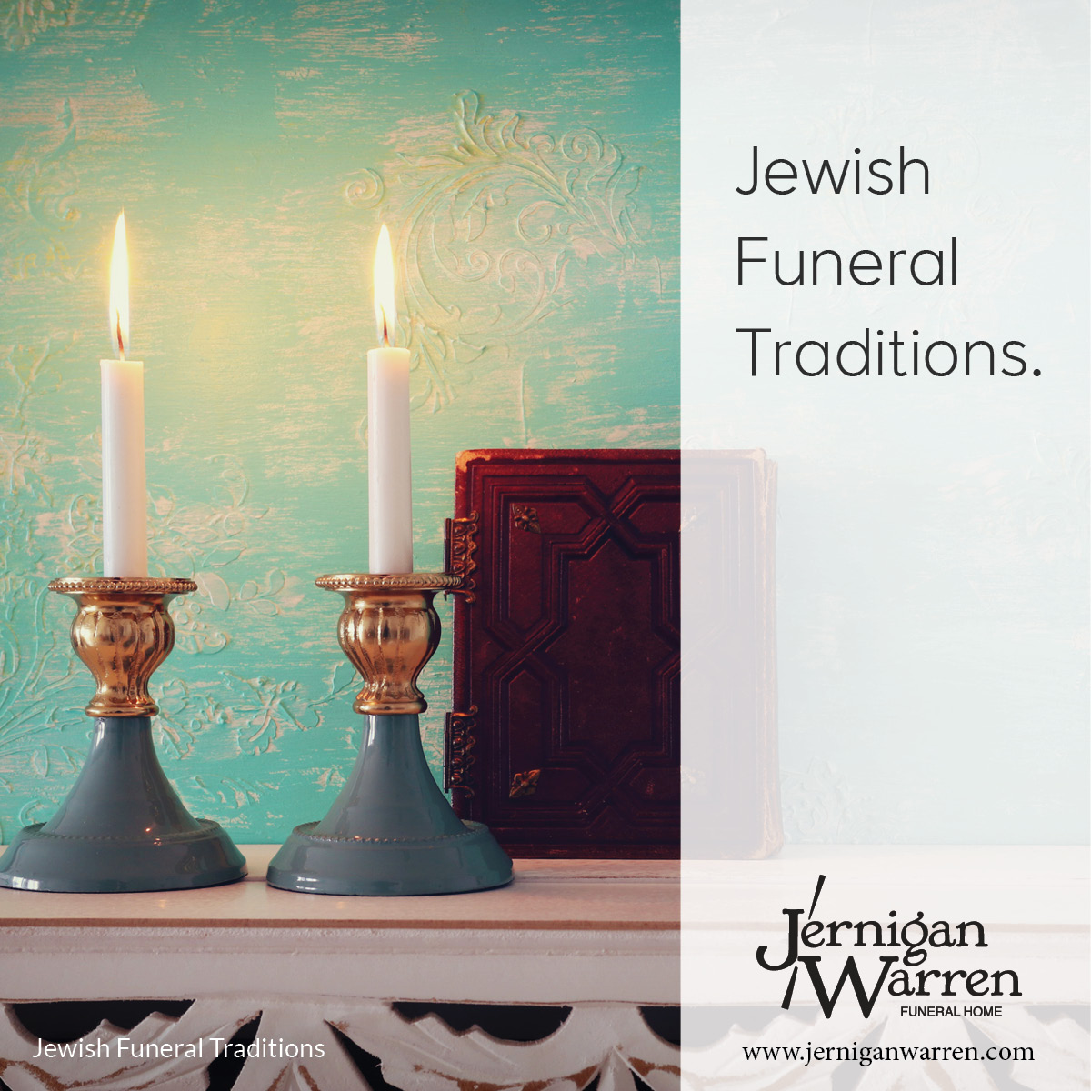 Jewish Funeral Traditions