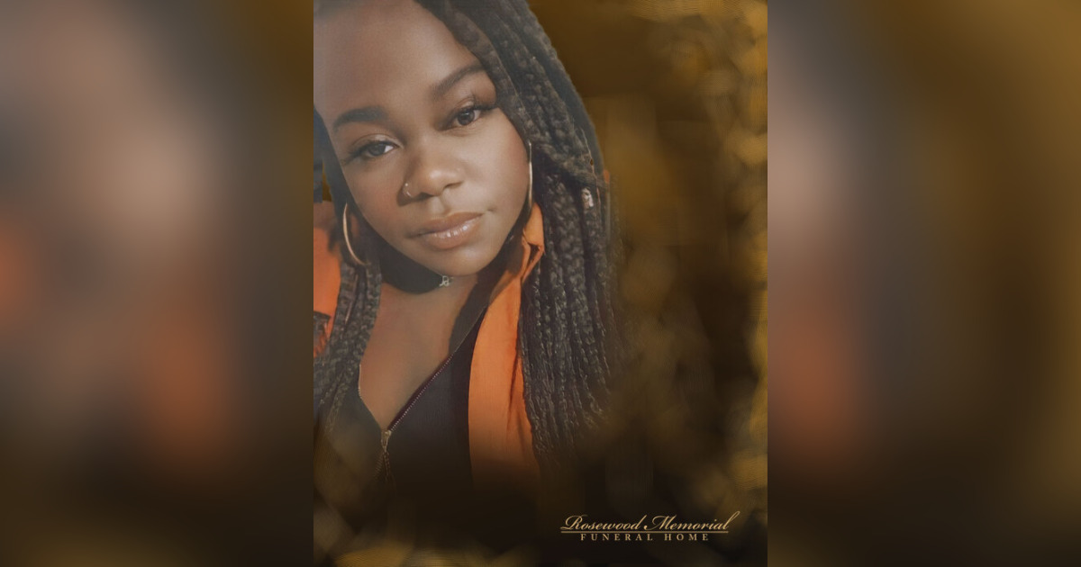 DaRaeshae Haynes Obituary June 14, 2022 Rosewood Memorial Funeral