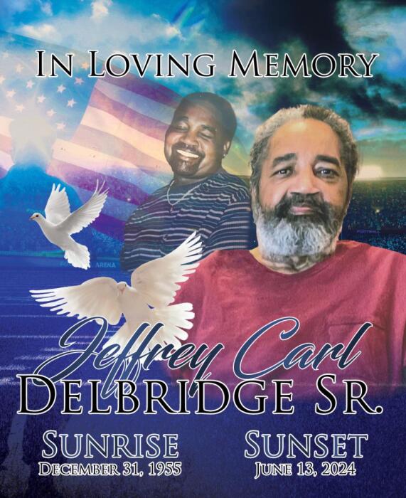 Mr. Jeffrey Delbridge, Sr. Obituary June 13, 2024 Royalty Funeral