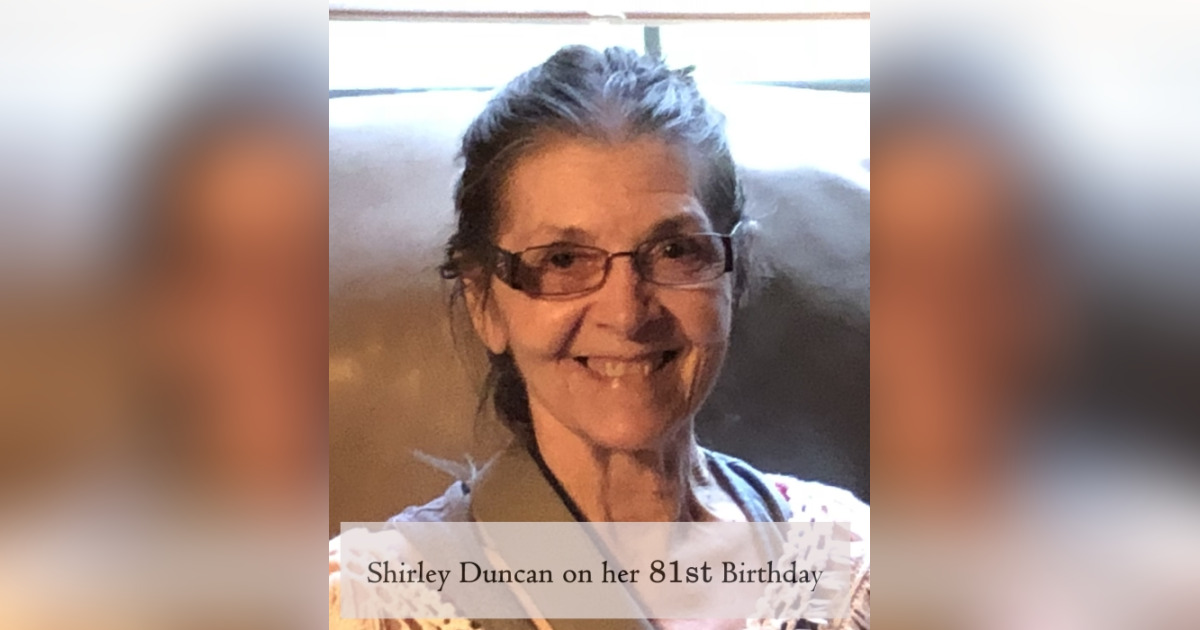 Shirley Duncan Obituary May 25, 2023 Resthaven Funeral Home