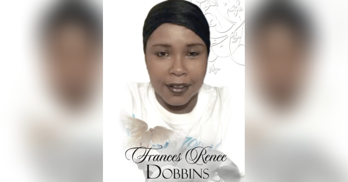 Frances Renee Dobbins Obituary May 31, 2023 Monroe, LA