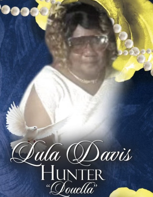 Lula "Louella" DavisHunter Obituary Nov 21, 2023 Monroe, LA