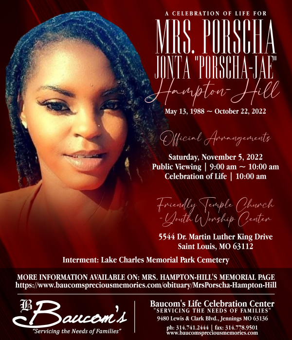 Mrs. Porscha HamptonHill Obituary October 22, 2022 Jennings, MO