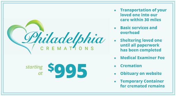 Cremation Costs & Packages Prices in Philadelphia - $995