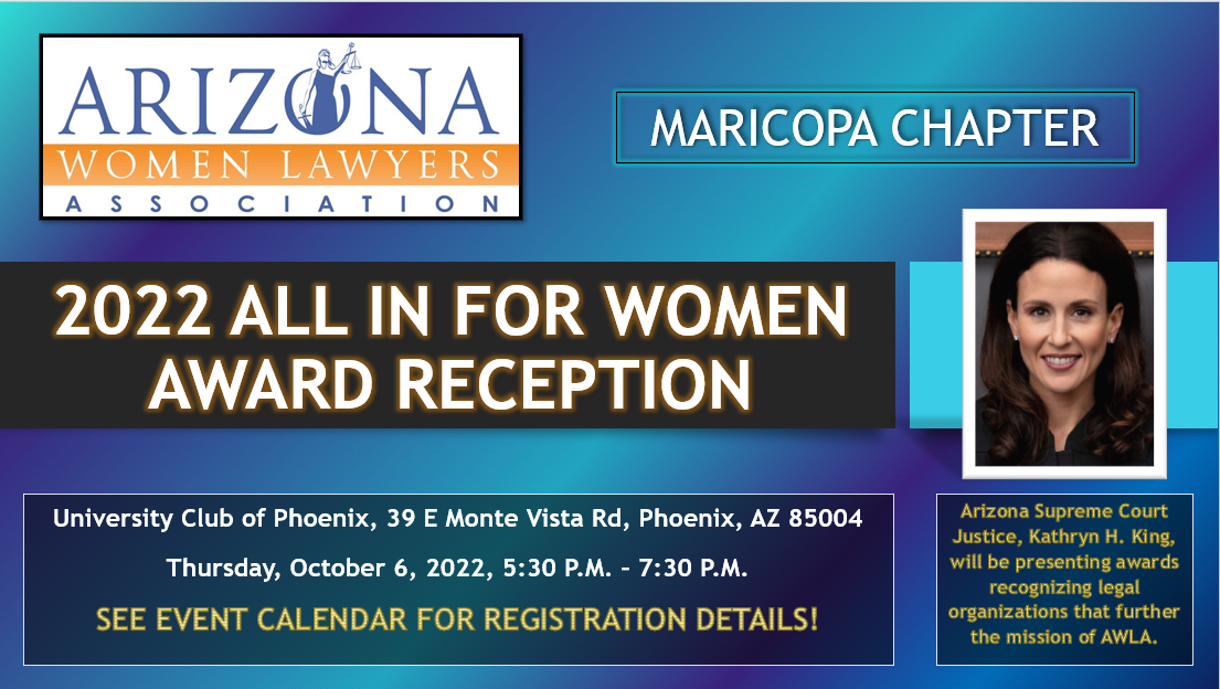 ALL IN FOR WOMEN AWARD RECEPTION - Events - Arizona Women Lawyers  Association