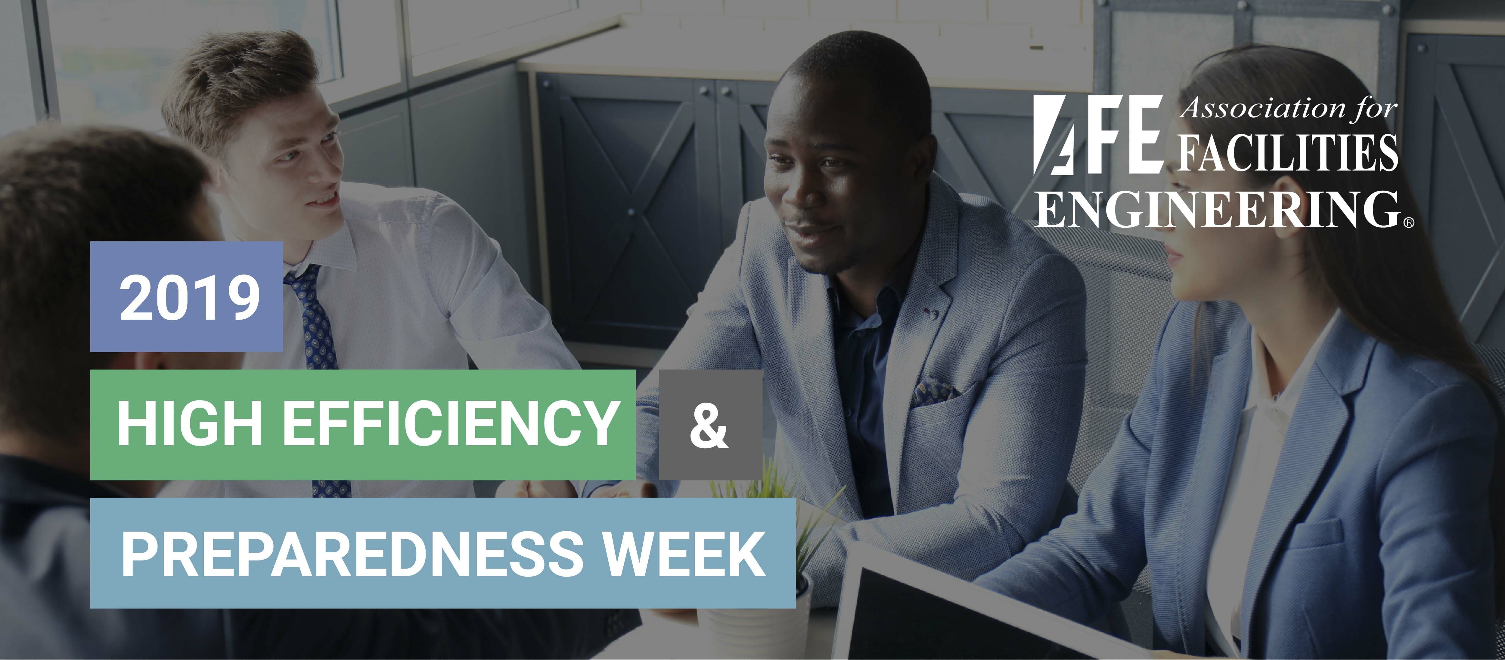 2019 High Efficiency and Preparedness Week The Association for