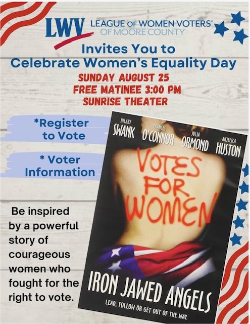 Movie-Iron Jawed Angels - Events - League of Women Voters of Moore Co