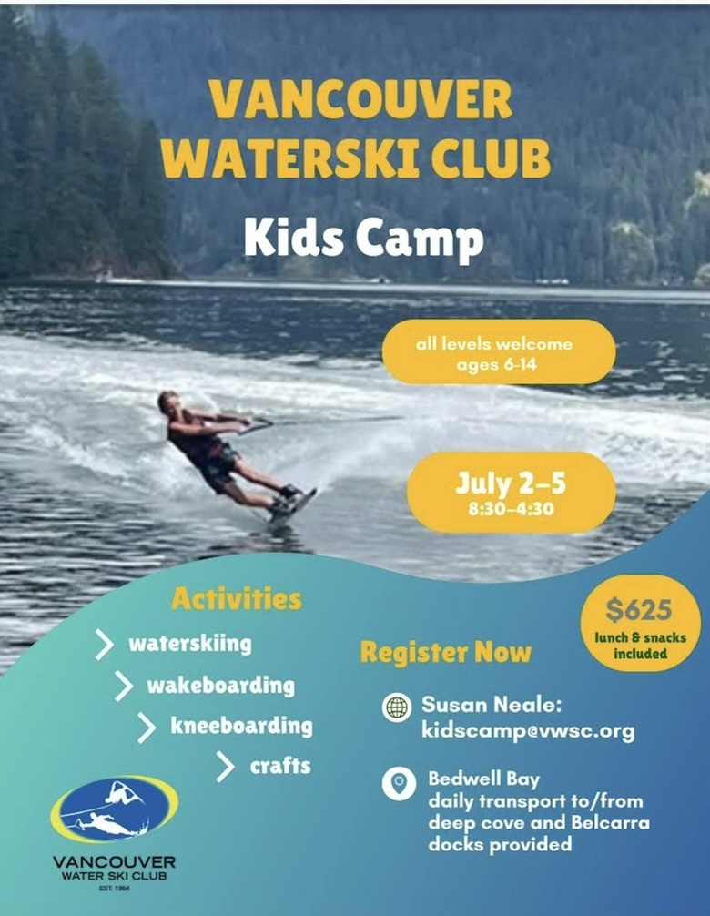 Kids Camp Registration Now Open Vancouver Water Ski Club