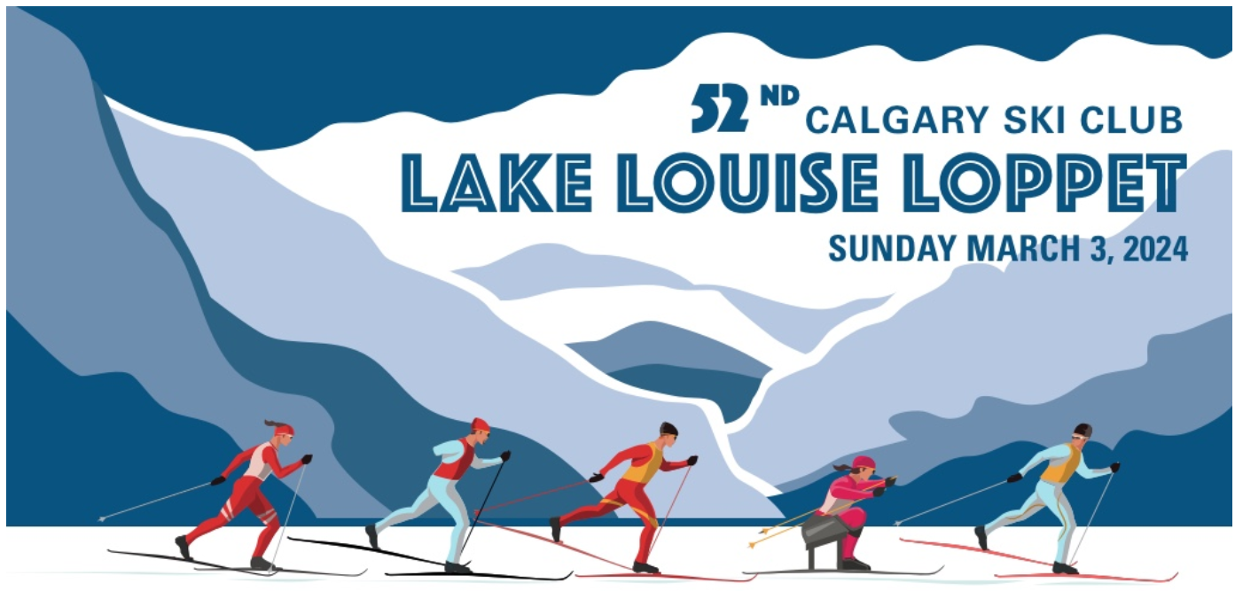 Lake Louise Loppet Volunteer SignUp Events Calgary Ski Club