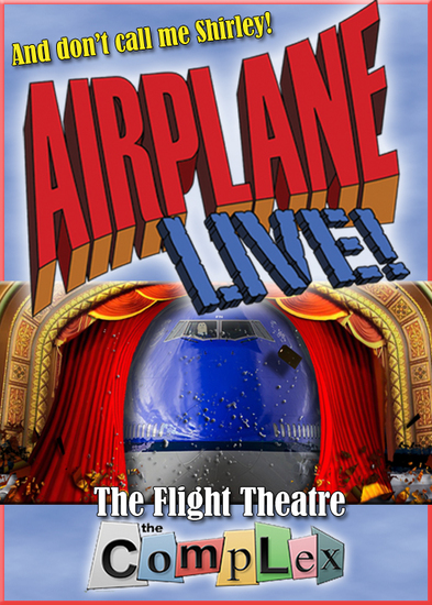 Airplane Live Hollywood Fringe Review
