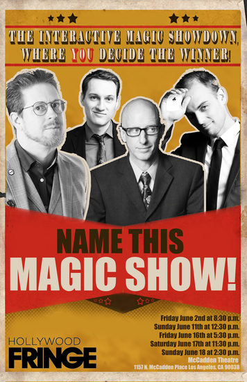Name This Magic Show Hollywood Fringe Review