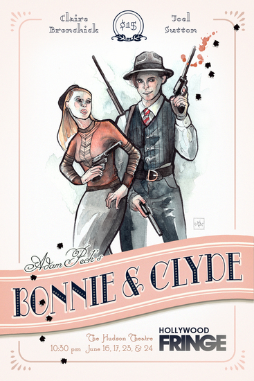 Bonnie and Clyde Hollywood Fringe Review