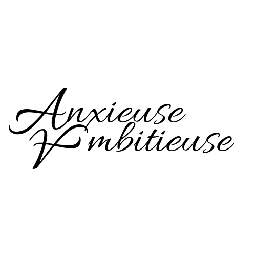 Anixeuse Ambitieuse 