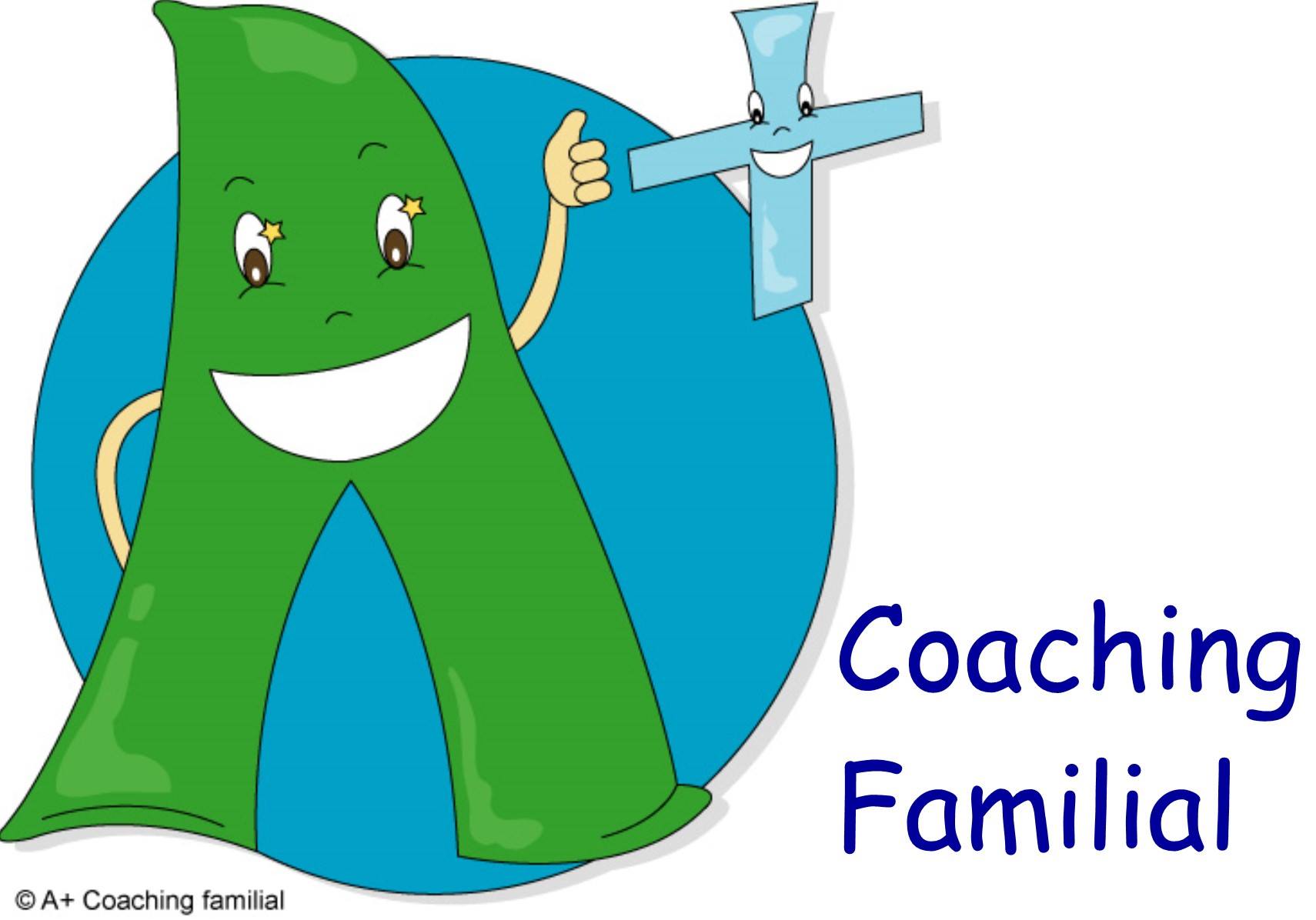 A+ Coaching Familial