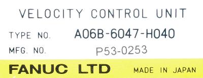 Fanuc A06B-6047-H040 label image