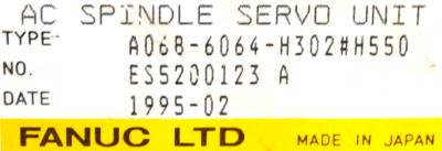 Fanuc A06B-6064-H302-H550 label image