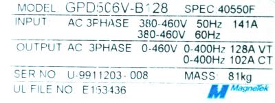 New Refurbished Exchange Repair  Magnetek Inverter-General Purpose GPD506V-B128 Precision Zone