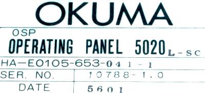 New Refurbished Exchange Repair  Okuma Operating Panel HA-E0105-653-041-1 Precision Zone