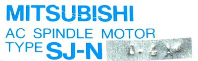 New Refurbished Exchange Repair  Mitsubishi Motors-AC Spindle SJ-N0.4A Precision Zone