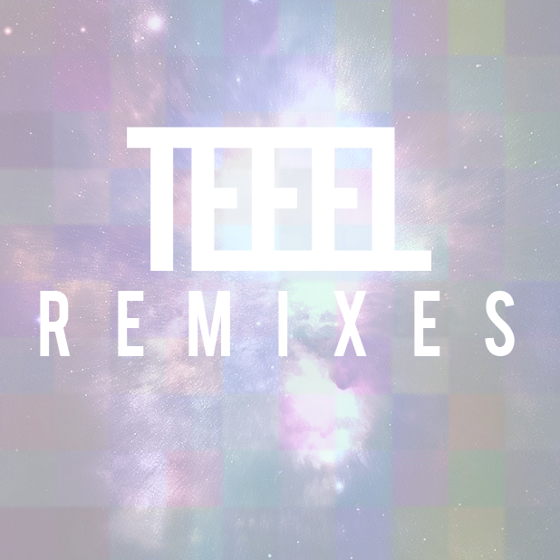 teeel remixes