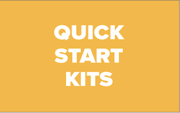 Quick Start Kits