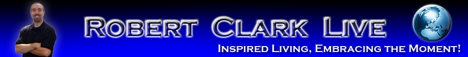Robert Clark Live - Living Inspired