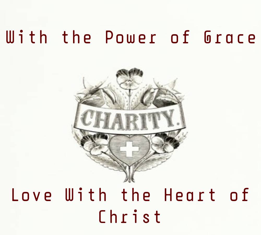 Charity: the Core of Catholic Spirituality