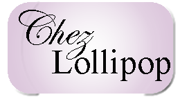 Chez Lolllipop