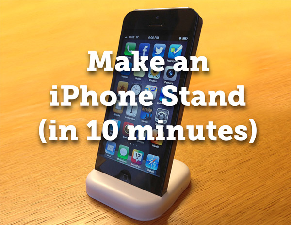 a to for your how iphone make holder TwistPics 5 Stand 10 iPhone an Make in minutes! a to for your how iphone make holder TwistPics 5 Stand 10 iPhone an Make in minutes!