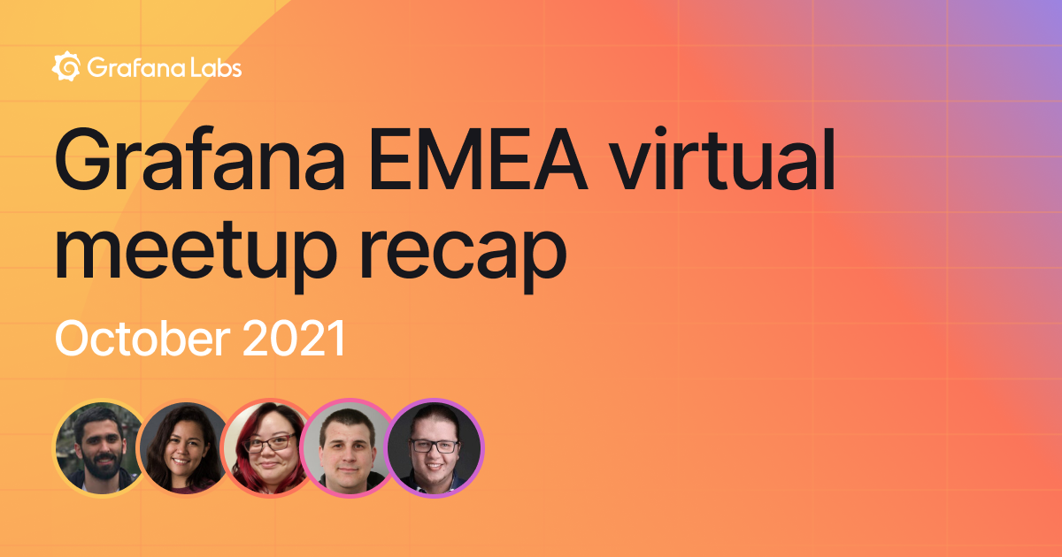 Grafana EMEA meetup recap: accessibility, k6 testing, and multi-DC observability stacks