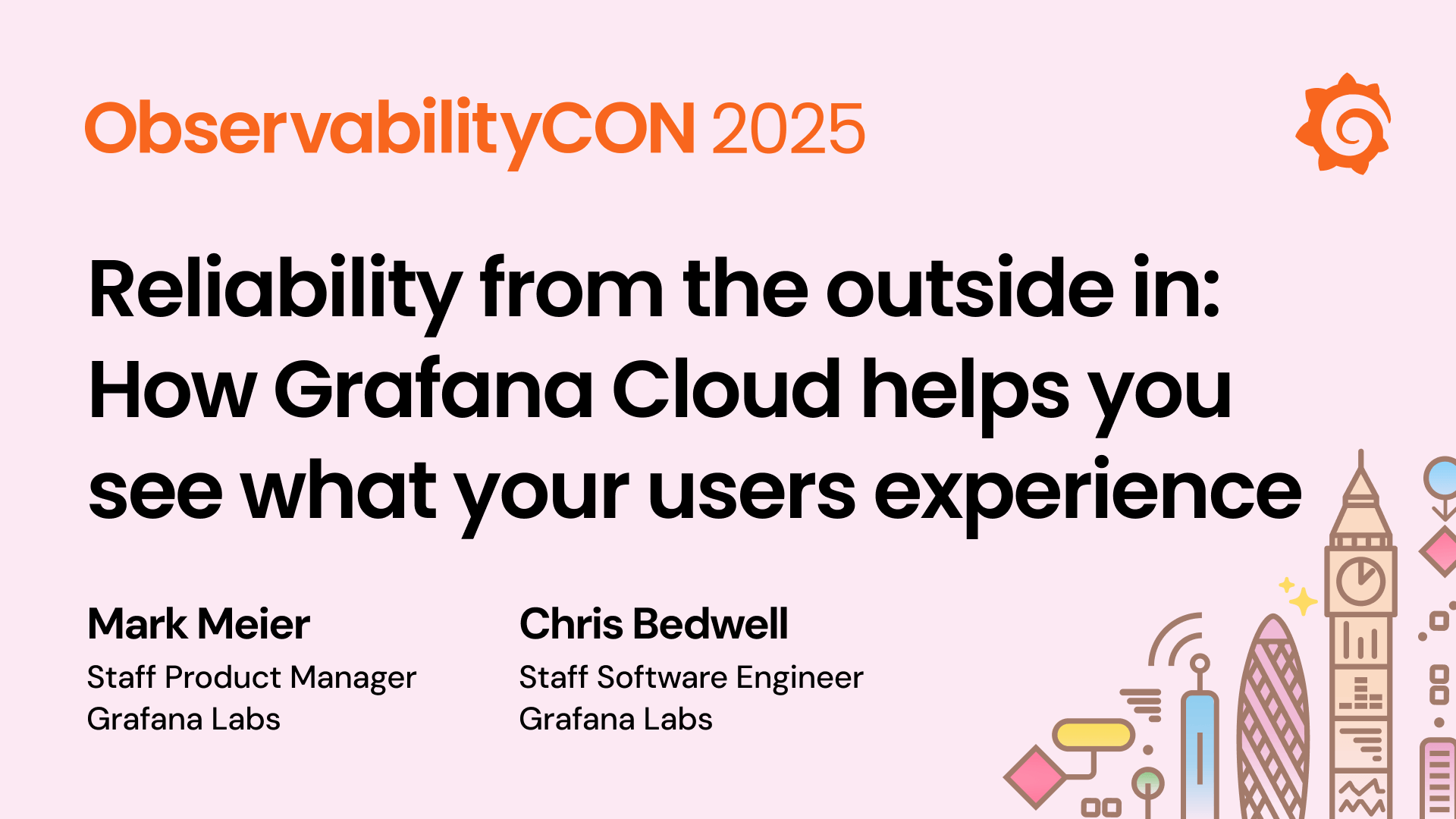 Reliability from the outside in: How Grafana Cloud helps you see what your users experience