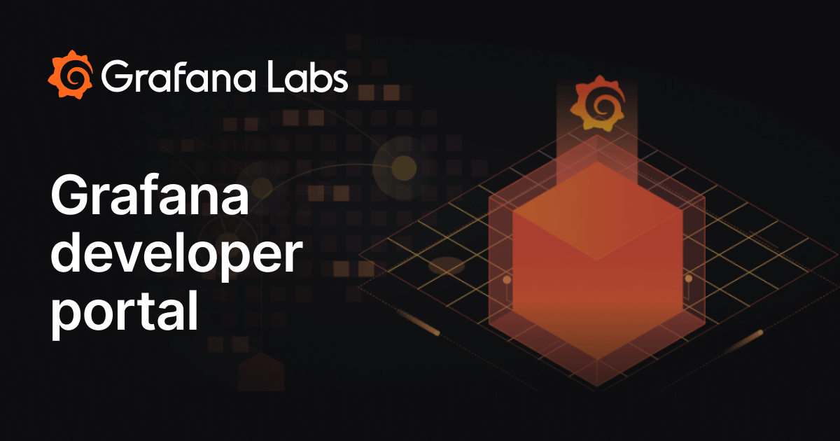 The Grafana developer portal: your gateway to enhanced plugin ...