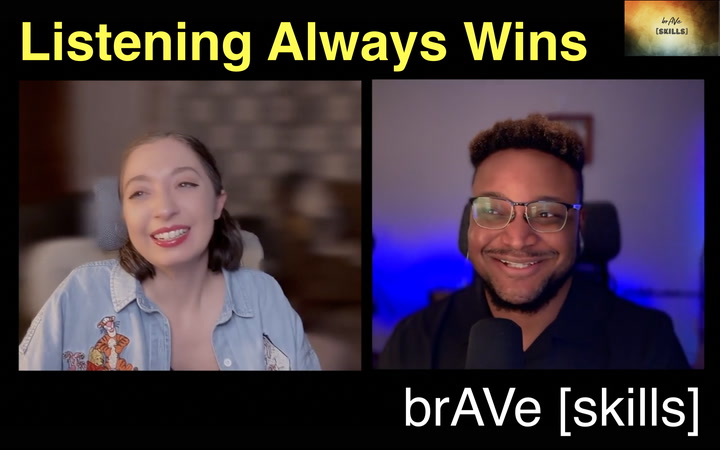 The LAW of Listening | brAVe [skills] Ep14