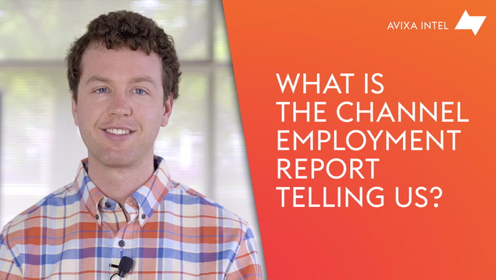 What is the Pro AV Channel Employment Report Telling Us? | AVIXA Intel ...