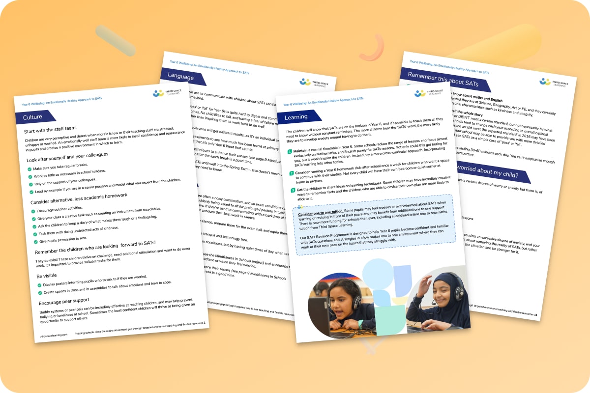 Year 6 Wellbeing Guide: An emotionally healthy approach to KS2 SATs