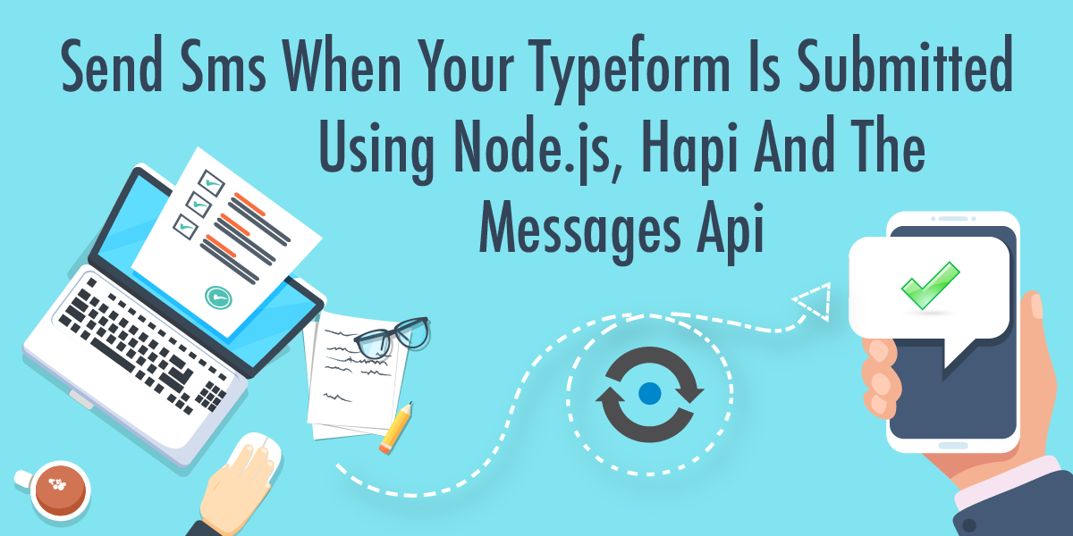 https://s3.amazonaws.com/a.storyblok.com/f/270183/139315/e0e4adb096/nexmo-typeform-sms.png