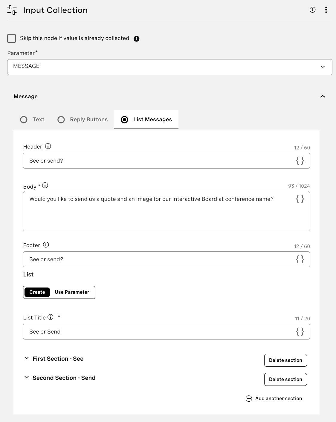 Choose the parameter MESSAGE, choose ‘List Messages’, and add one section for ‘See Messages’ and another section for ‘Send Messages’, add any other information you see fit to make it described and user for the user to understand it and click ‘Save and Exit’.