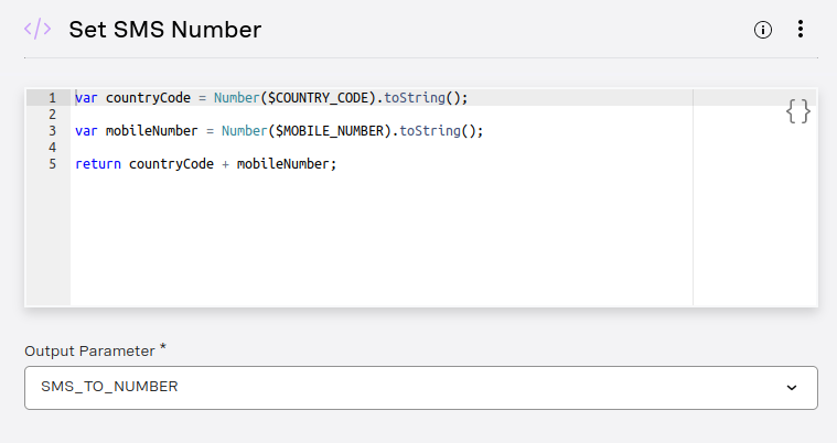 A screenshot showing an the setup for a Custom Code Node, in this case the Set SMS Number part of the flow, which uses Javascript type conversion to removing leading zeroes from the values of the $MOBILE_NUMBER and $COUNTRY_CODE paramters, and then combines them into a single ouput parameter SMS_TO_NUMBER