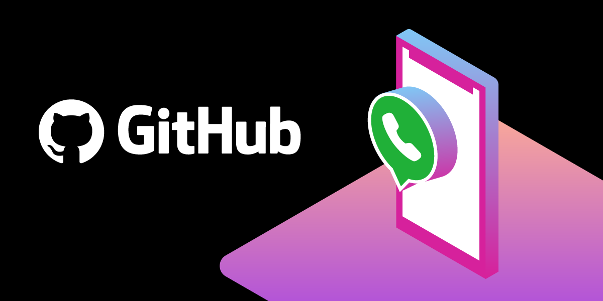 https://s3.amazonaws.com/a.storyblok.com/f/270183/34896/0cdb2bb75c/github-whatsapp-1200x600.png