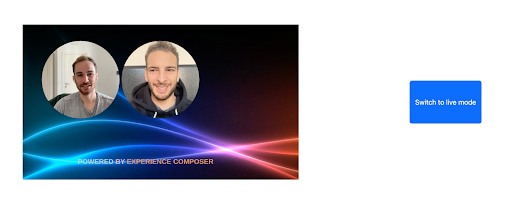 Experience composer in the broadcast sample app