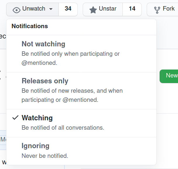 screenshot showing the GitHub watch button and options: not watching, releases only, not watching, ignoring