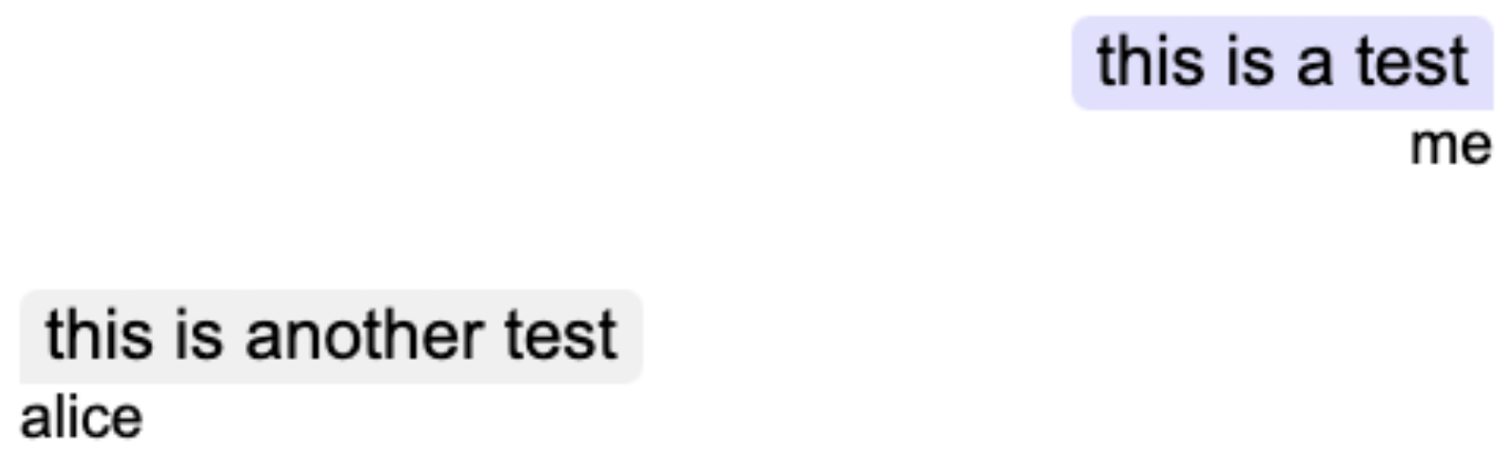 Screenshot of the default syling of the vc-messages Web Component with 2 messages, one from me saying "This is a test" and one from Alice saying "This is another test"