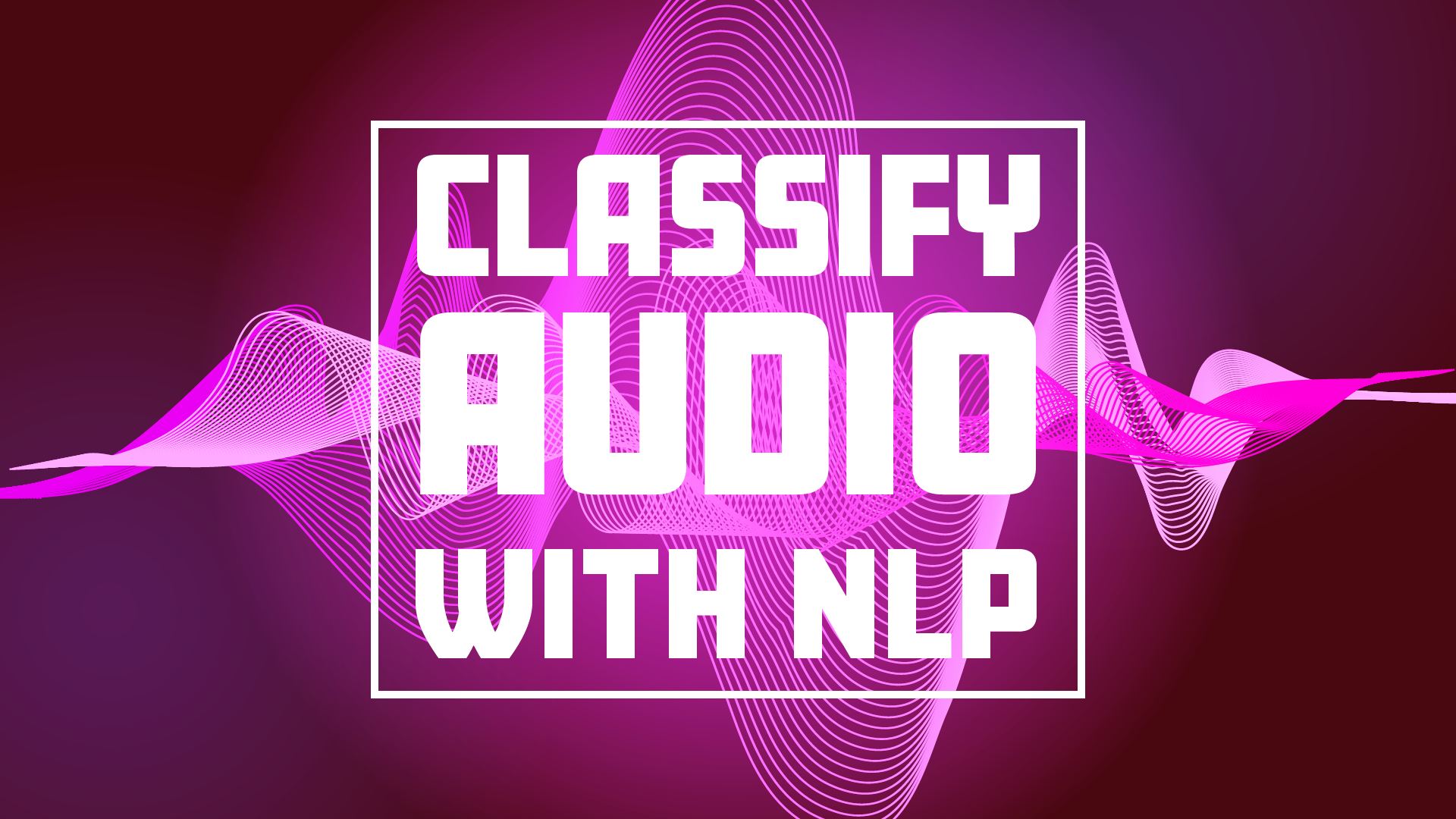 https://s3.amazonaws.com/a.storyblok.com/f/270183/961037/0cefb25bb5/classify-audio-nlp.png