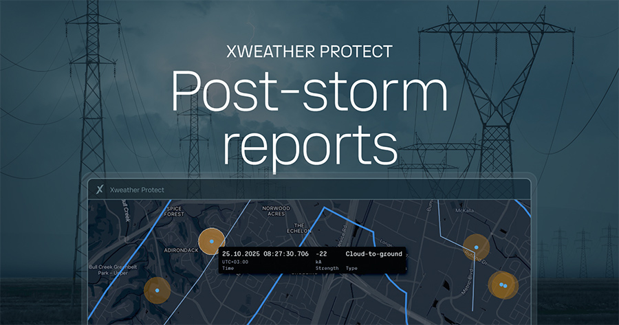 Post-storm lightning reports with Xweather Protect