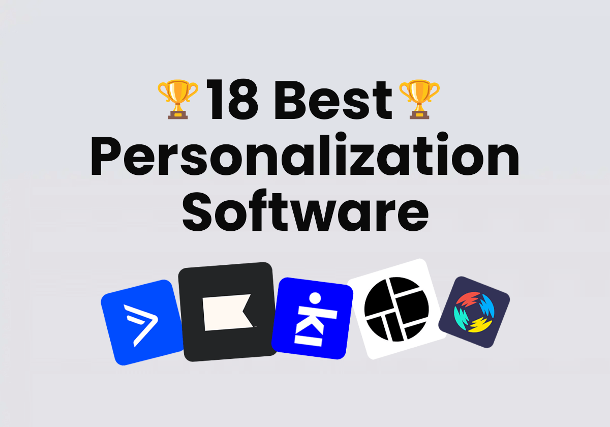 18 Best Personalization Software in 2026 (By Category) | Kickflip